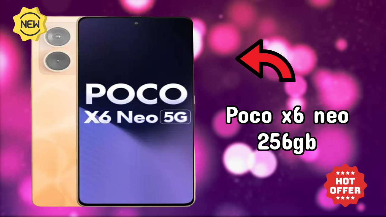 POCO X6 Neo 256GB at ₹18,999 - Complete Specifications