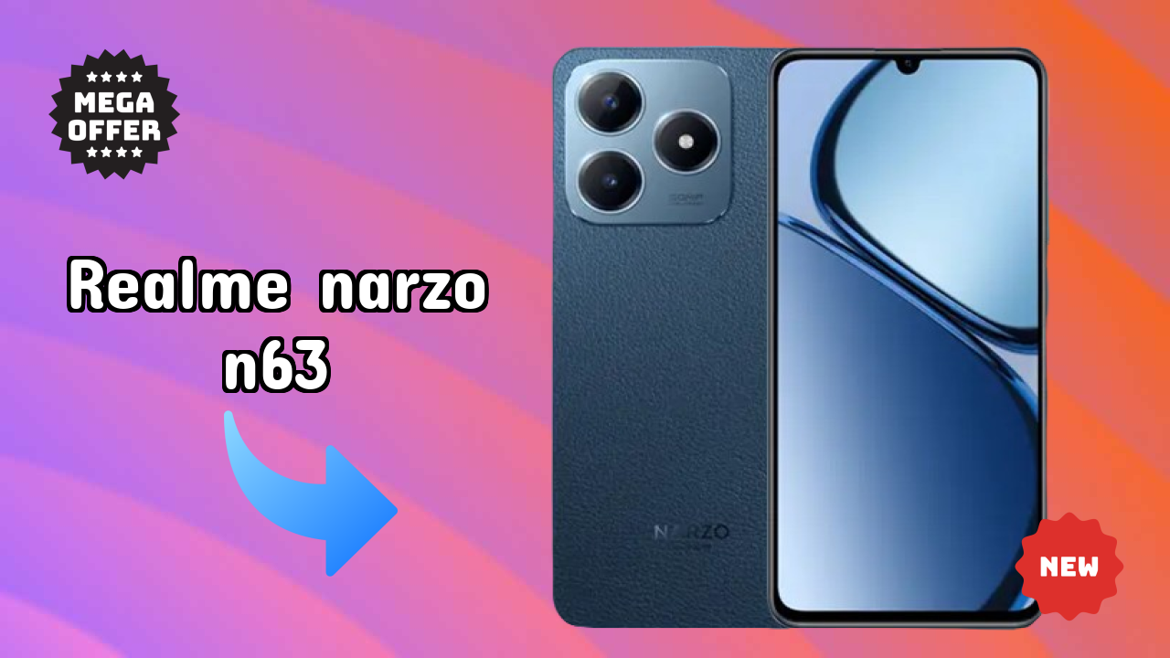 Realme Narzo N63 at ₹9,999 - Best Deal Available Now