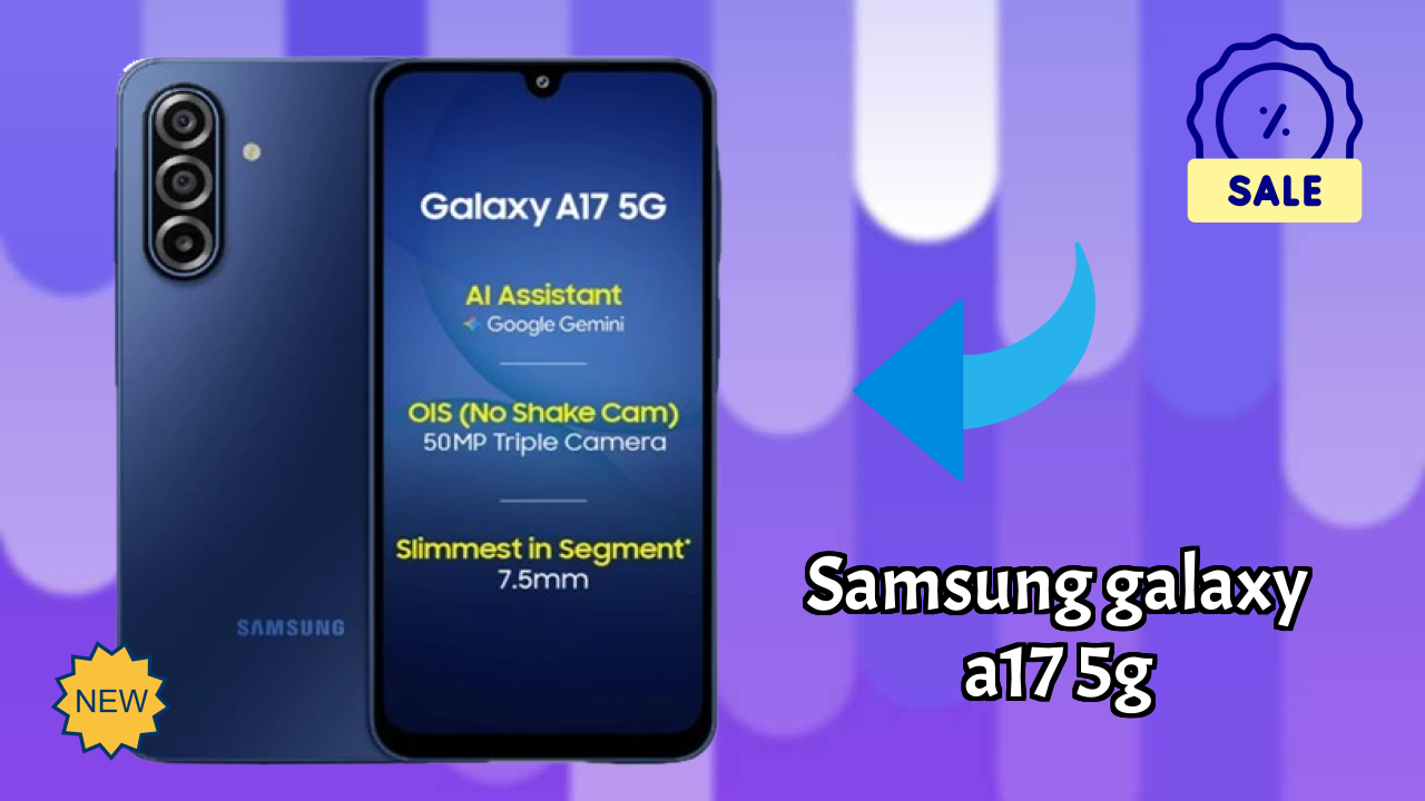 Samsung Galaxy A17 5G vs Samsung: Complete Feature Compare